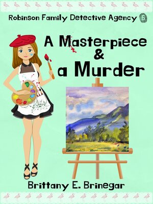 cover image of A Masterpiece & a Murder